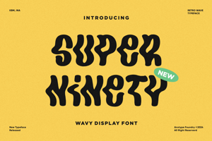 Related font Super Ninety