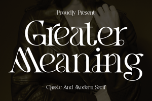Related font Greater Meaning