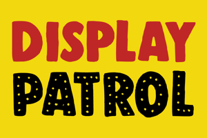 DK Display Patrol