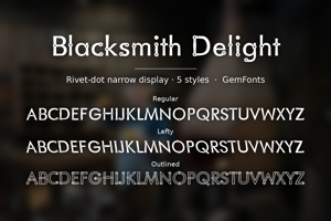 Related font Blacksmith Delight