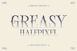 Related font CS Greasy Halfpixel