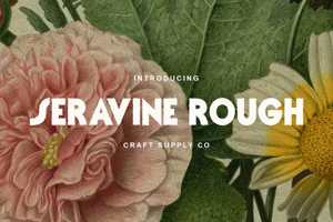 Seravine Rough