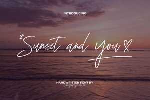 Sunset And You