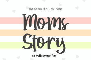 Moms Story