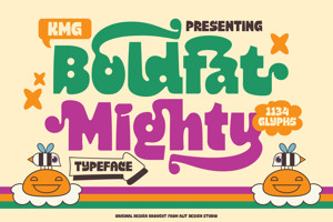 Related font Boldfat Mighty