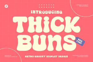Thick Buns