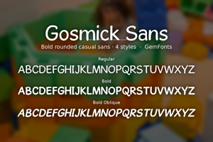 Related font Gosmick Sans