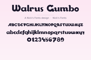 Related font Walrus Gumbo