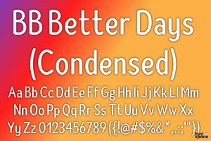 BB Better Days - Condensed