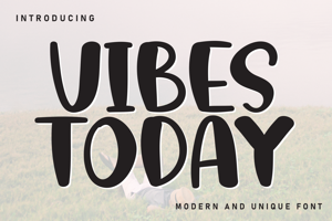 Related font Vibes Today