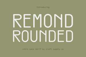 Remond Rounded