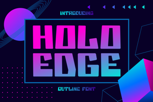 Related font Holo Edge One