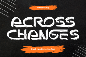 ACROSS CHANGES