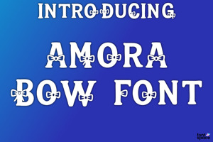 Amora Bow Font