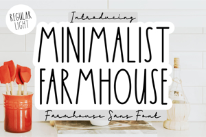 Minimalist Farmhouse