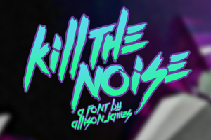 Kill The Noise