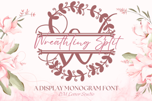 Related font Wreathling Split Monogram