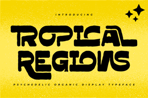 Related font TROPICAL REGIONS