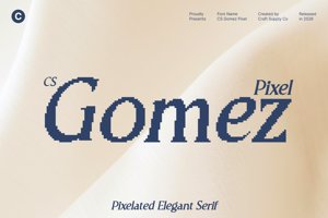 Related font CS Gomez Pixel