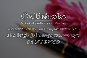 Related font Callistroke