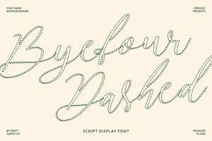 Related font Byefour Dashed