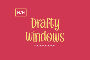 Drafty Windows