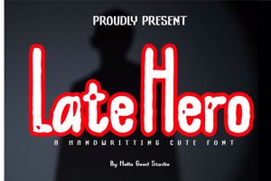 Late Hero