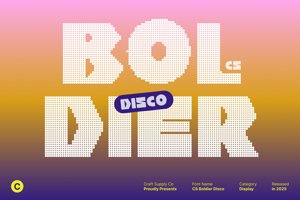 Related font CS Boldier Disco
