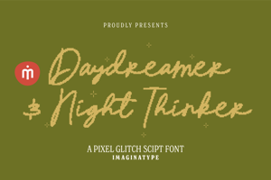 Related font Daydreamer & Night Thinker