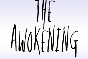 The Awokening