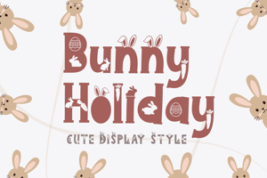 Bunny Holiday