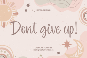 Dont Give Up