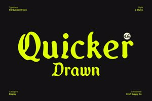 Related font CS Quicker Drawn