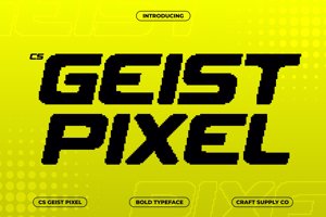 Related font CS Geist Pixel