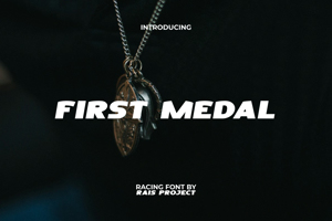 First Medal