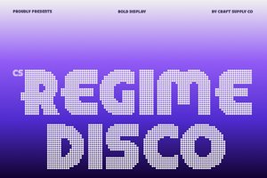 Related font CS Regime Disco