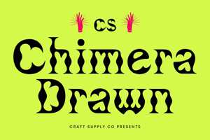 Related font CS Chimera Drawn
