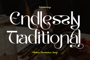 Related font Endlessly Traditional