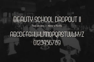 Related font Beauty School Dropout II