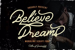 Believe Dreams