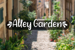 a Alley Garden