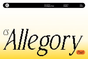 Related font CS Allegory Pixel