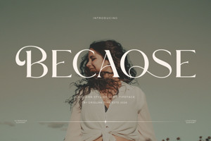 Related font Becaose