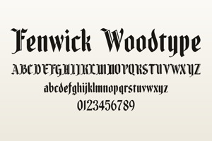Related font Fenwick Woodtype