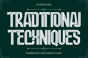 Related font TRADITIONAL TECHNIQUES