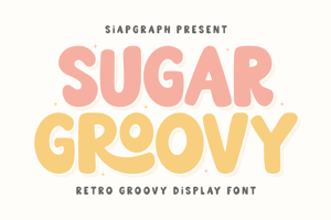 Related font Sugar Groovy