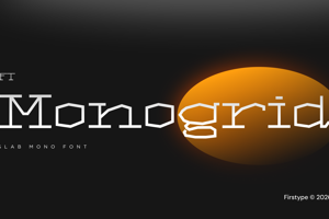 Related font FT Monogrid Font - Futuristic Geometric Display Typeface
