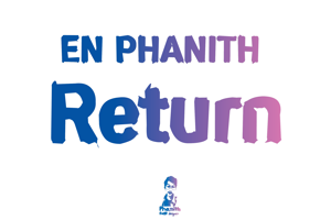 En Phanith Return