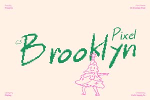 Related font CS Brooklyn Pixel