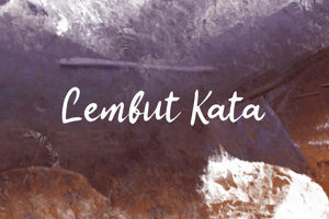 L Lembut Kata